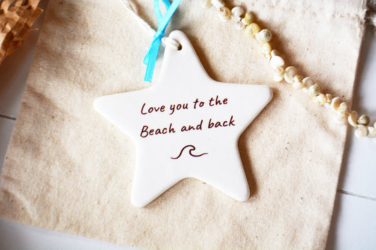 Beach Christmas Ornament - Love You to the Beach and Back Friendship Ornament - Coastal Gift