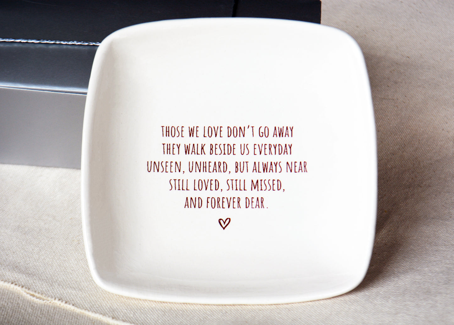 Personalized Sympathy Gift - Those We Love Don't Go Away